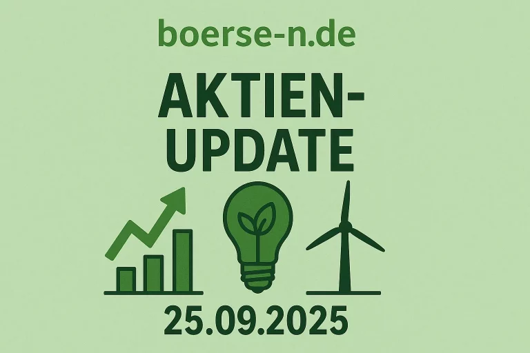 grüne Aktien-Update 25.09.2025